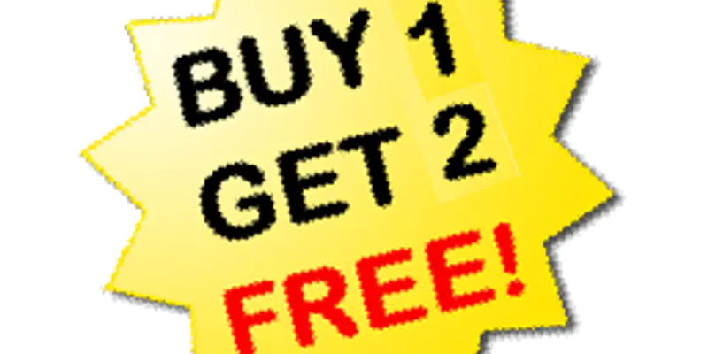 BUY 1, GET 2 FREE!